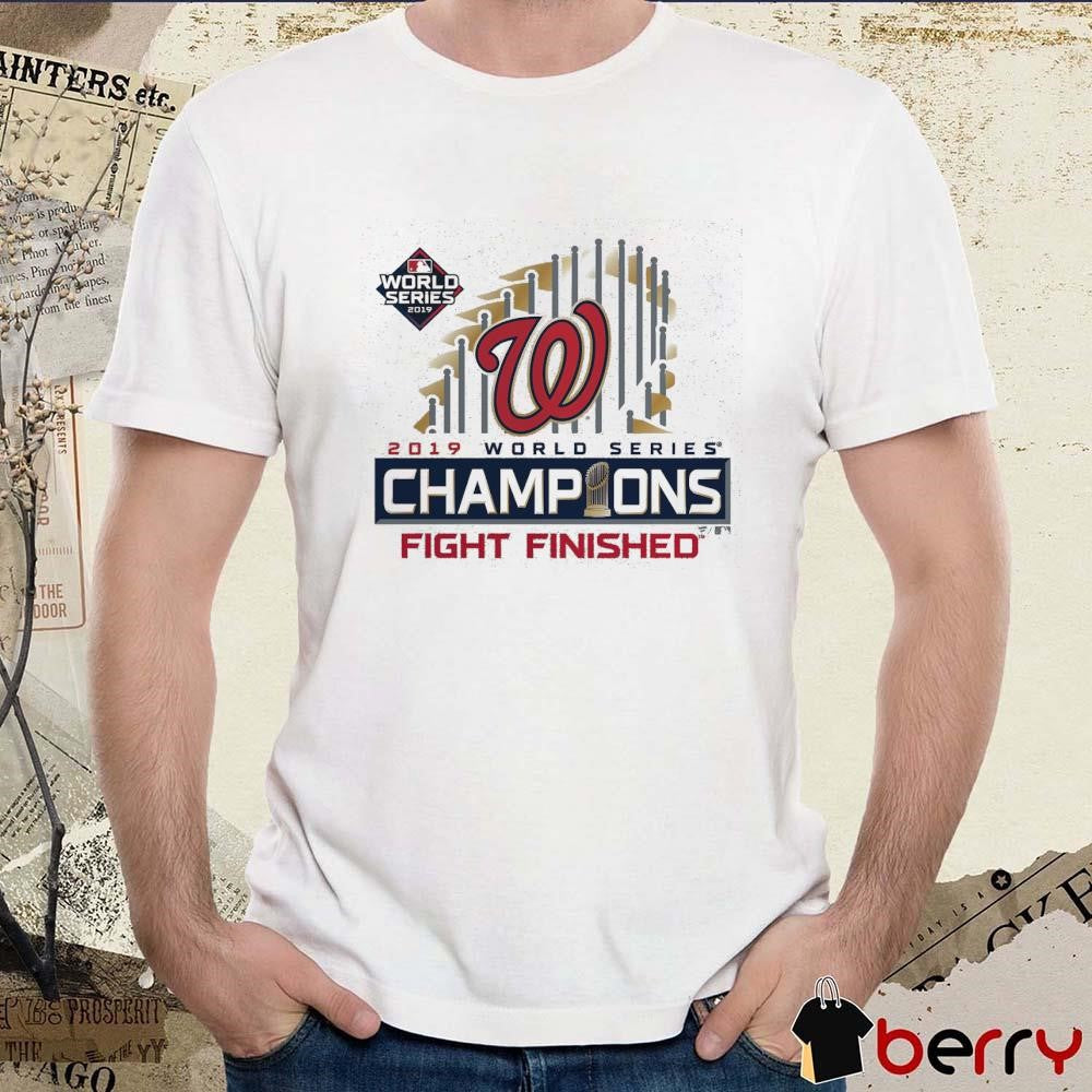 Washington Nationals 2019 World Series Champions Fight Finished Locker Room t-shirt