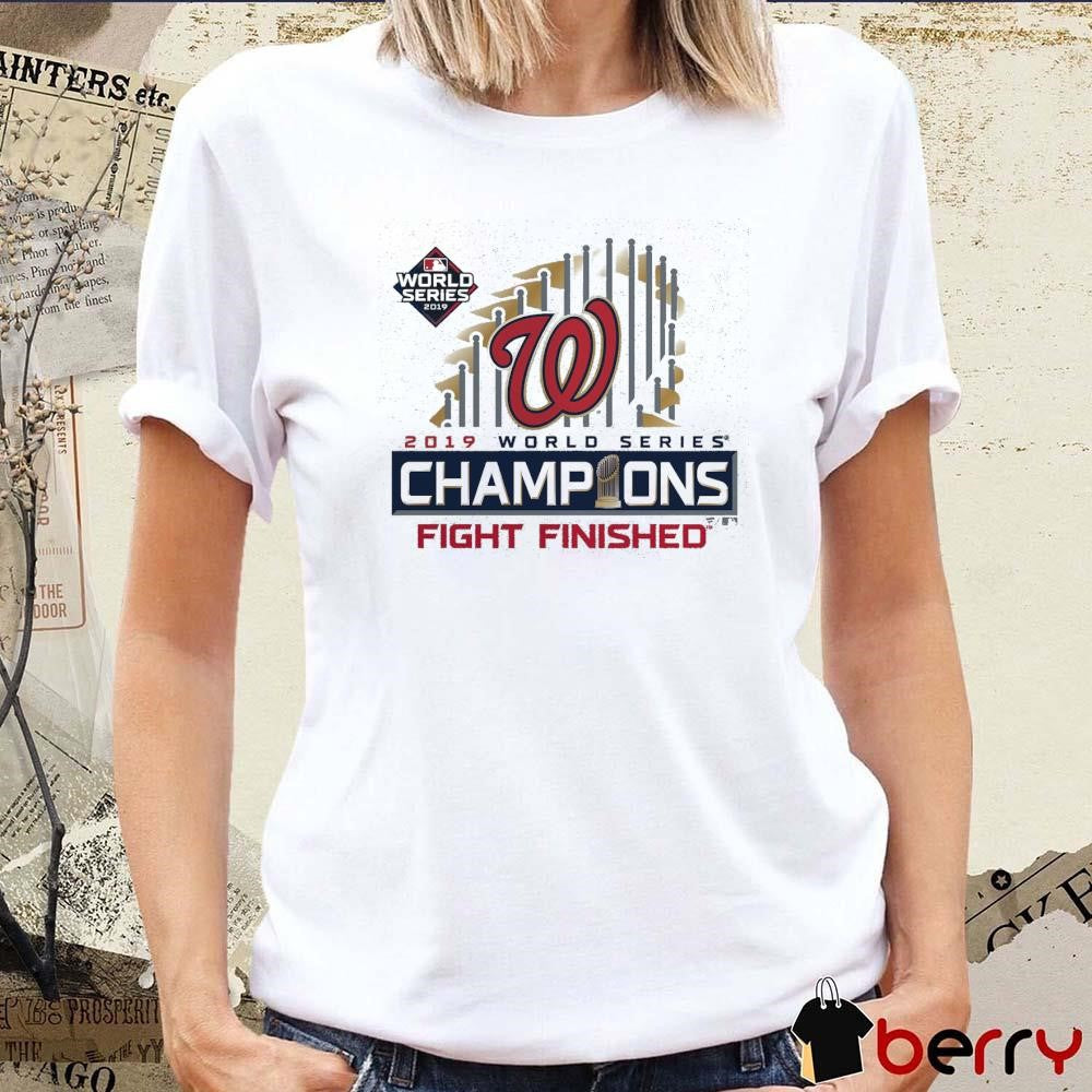 Washington Nationals 2019 World Series Champions Fight Finished Locker Room t-shirt