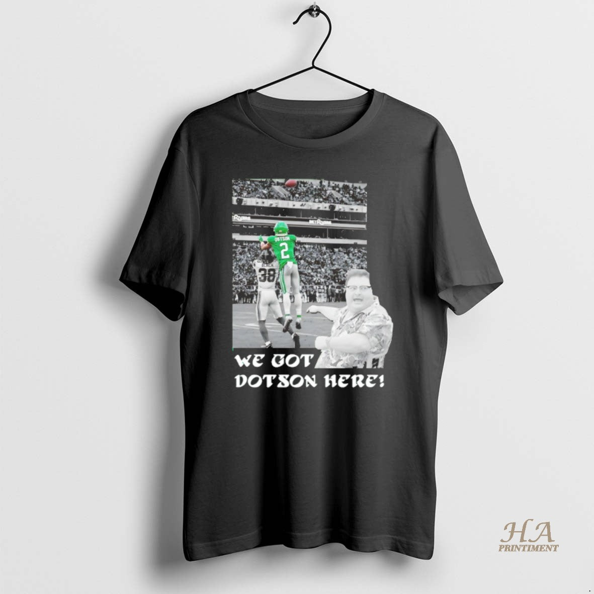 Official We Got Dotson Here T-Shirts, Hoodie, Sweatshirt | InkNestWear.com