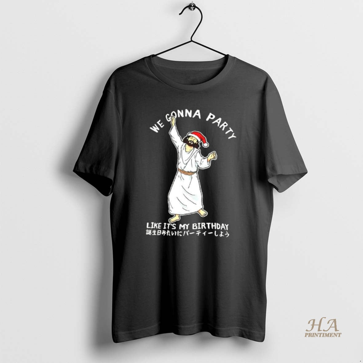 Official We Gonna Party Like Its My Birthday The Messiah Merry Christmas T-Shirts, Hoodie, Sweatshirt | InkNestWear.com