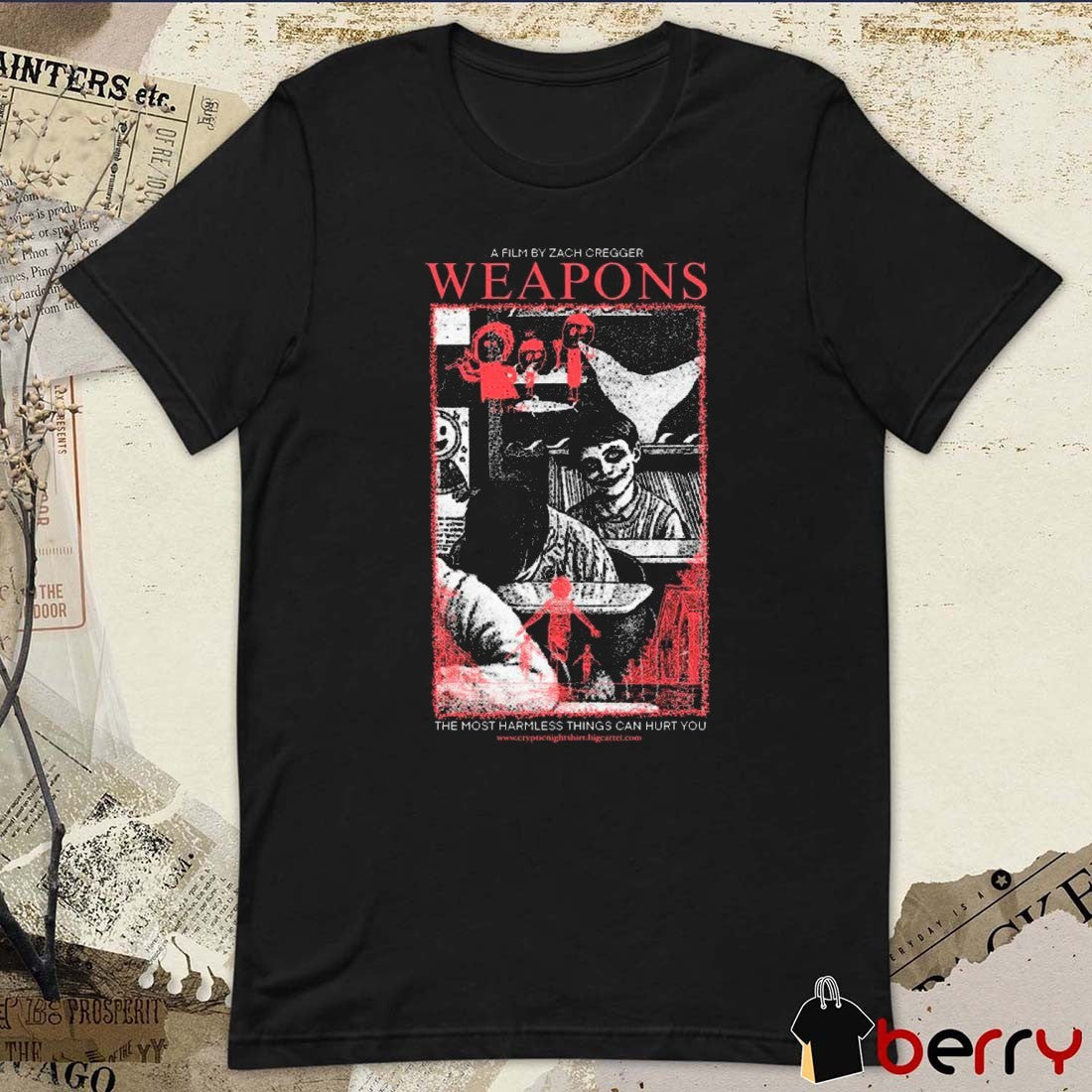 Weapons A Film By Zach Cregger The Most Harmless Things Can Hurt You Graphic t-shirt