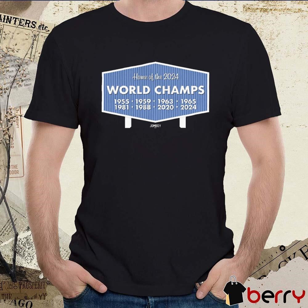Welcome to Chavez Ravine Home Of The 2024 World Champs 1955-2024 t-shirt