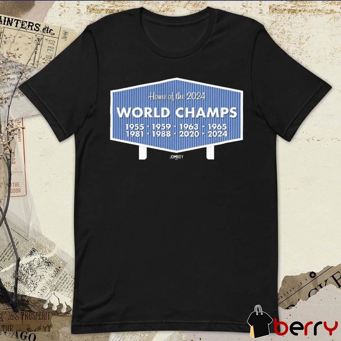 Welcome to Chavez Ravine Home Of The 2024 World Champs 1955-2024 t-shirt