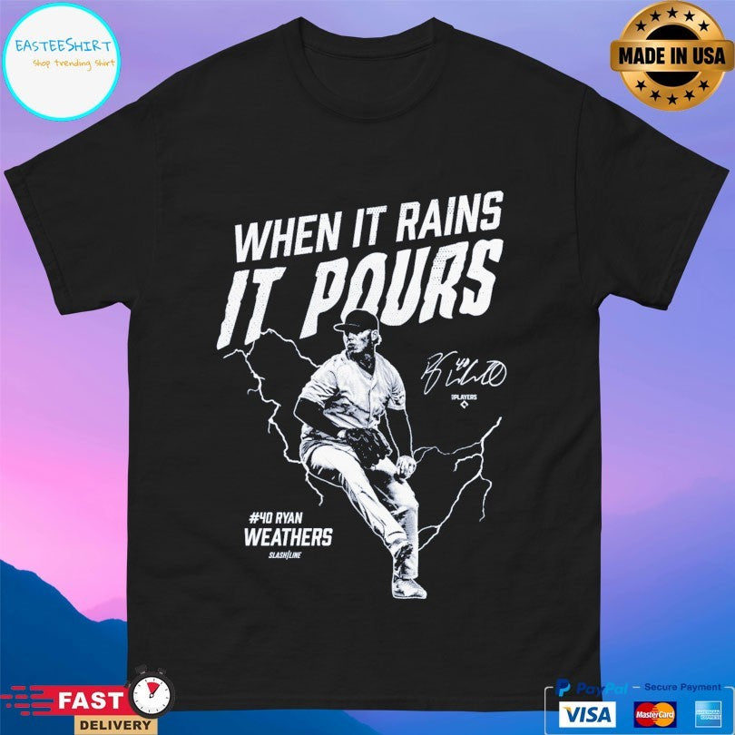 When It Rains It Pours #40 Ryan Weathers New York Yankees T-shirt