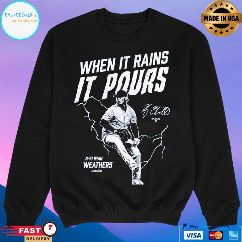 When It Rains It Pours #40 Ryan Weathers New York Yankees T-shirt