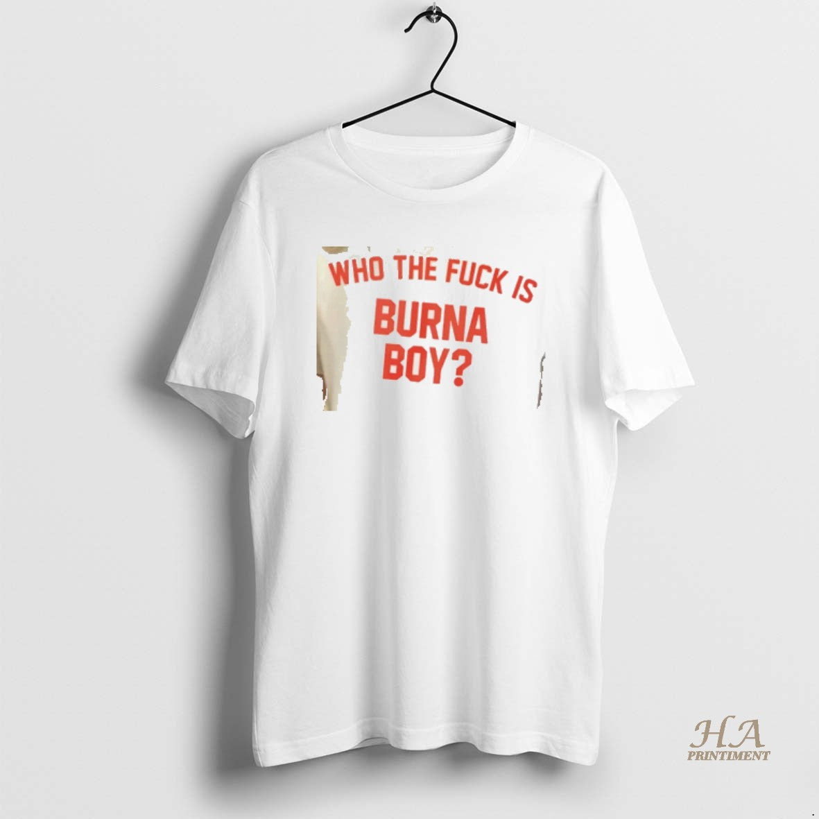 Official Who The Fuck Is Burna Boy T-Shirts, Hoodie, Sweatshirt | InkNestWear.com
