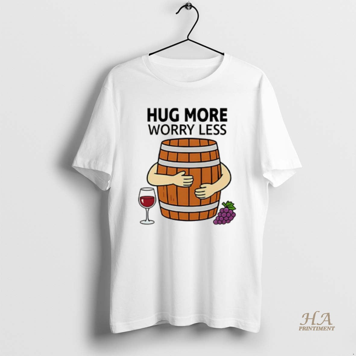Official Wine Barrel Hug More Worry Less T-Shirts, Hoodie, Sweatshirt | InkNestWear.com