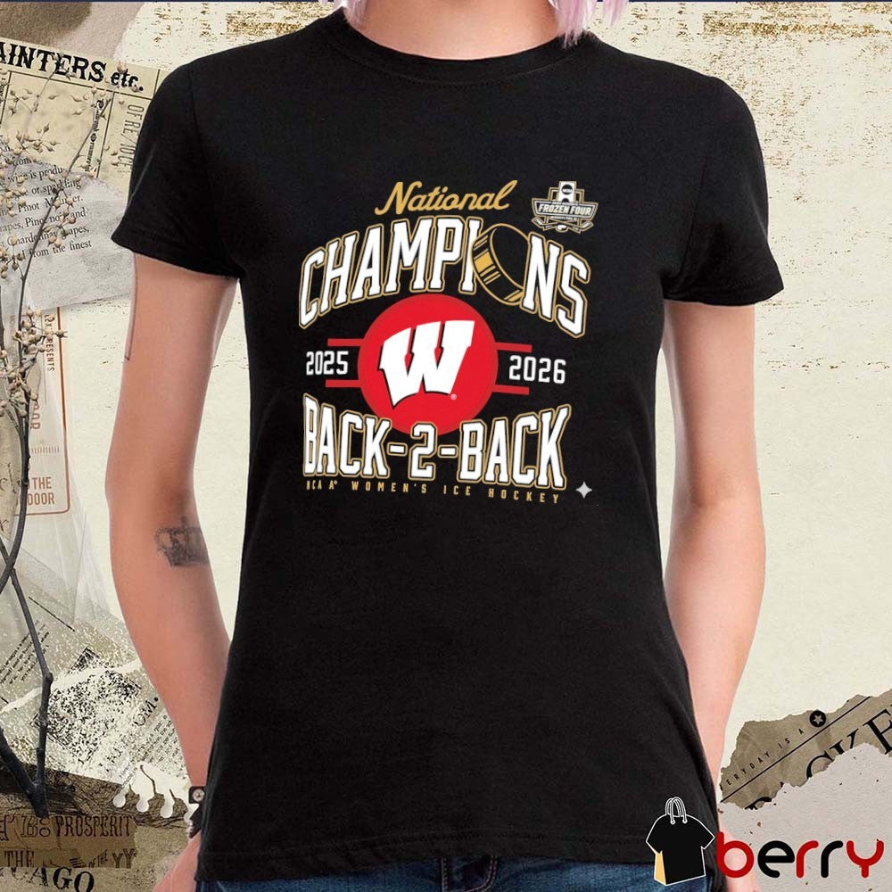 Wisconsin Badgers Claire Enright 2025 2026 NCAA Women’s Ice Hockey Back To Back National Champions t-shirt