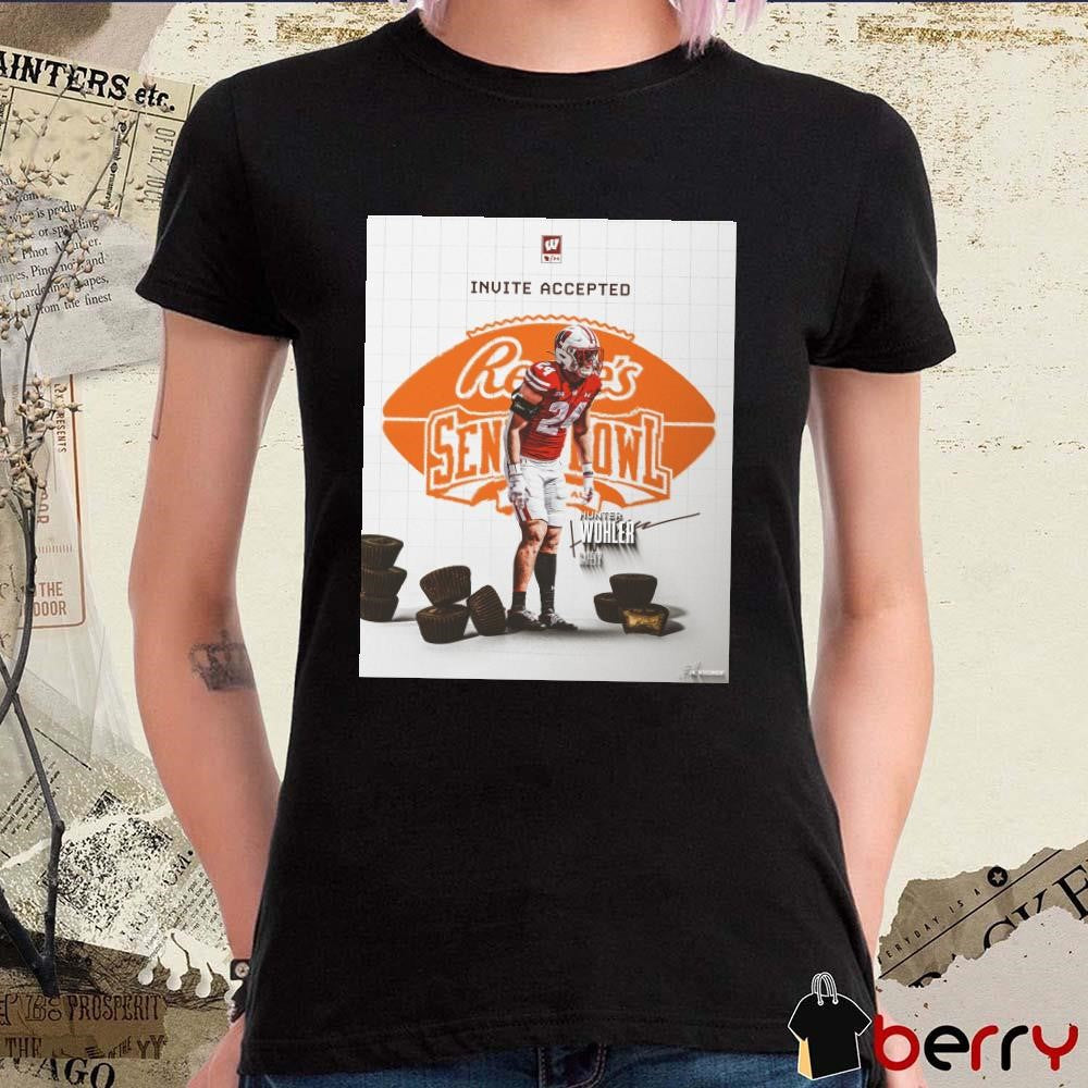 Wisconsin Badgers Invite Accepted Hunter Wohler Safety headed to the 2025 Reese’s Senior Bowl Signature Poster t-shirt