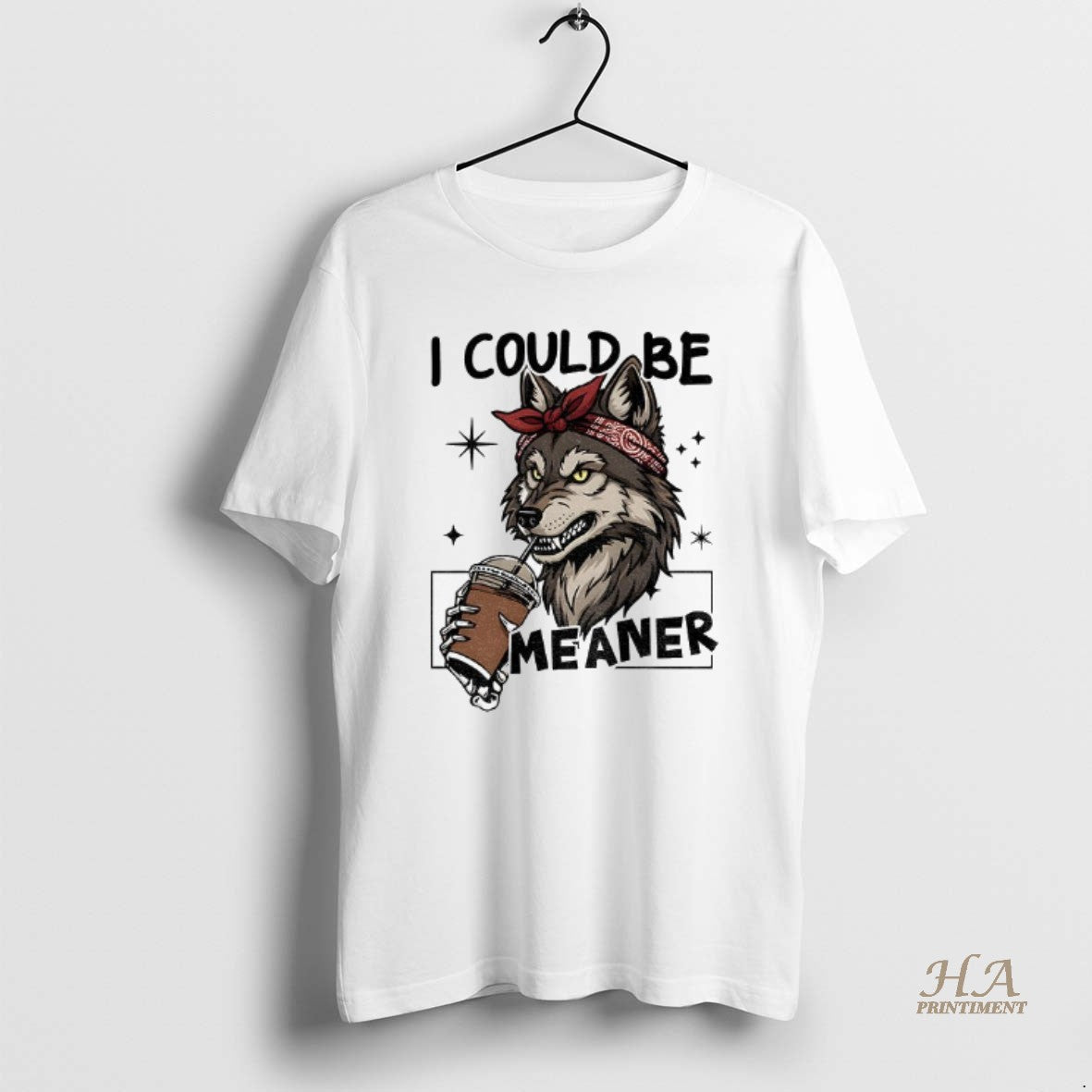 Official Wolf Drink Coffee I Could Be Meaner T-Shirts, Hoodie, Sweatshirt | InkNestWear.com