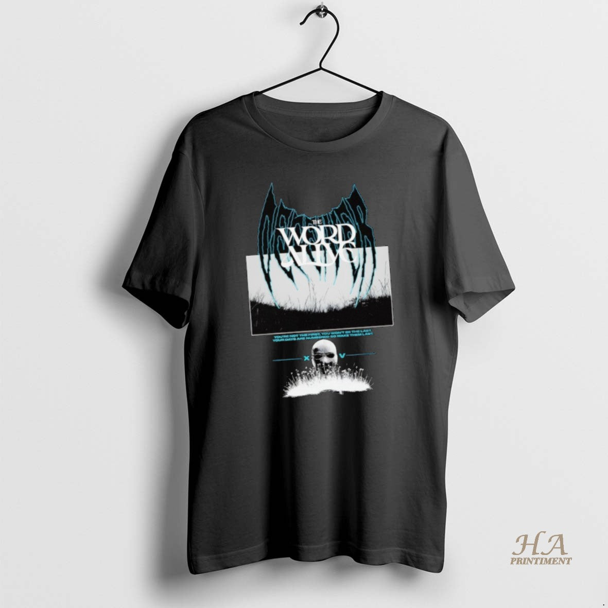 Official Word Alive Youre Not The First You Wont Be The Last Your Days Are T-Shirts, Hoodie, Sweatshirt | InkNestWear.com