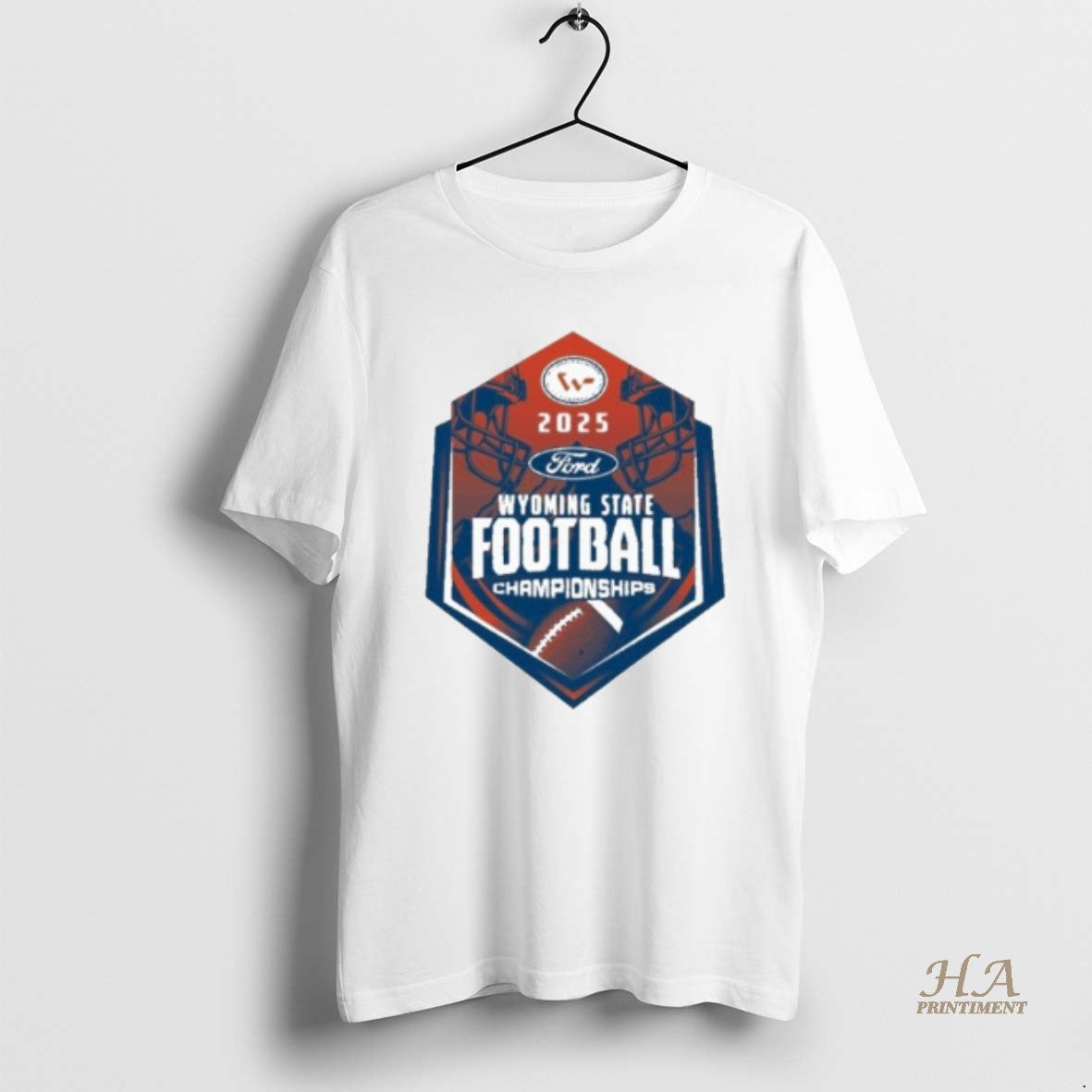 Official Wyoming High School Activities Association 2025 Wyoming State Football Championship Logo T-Shirts, Hoodie,...