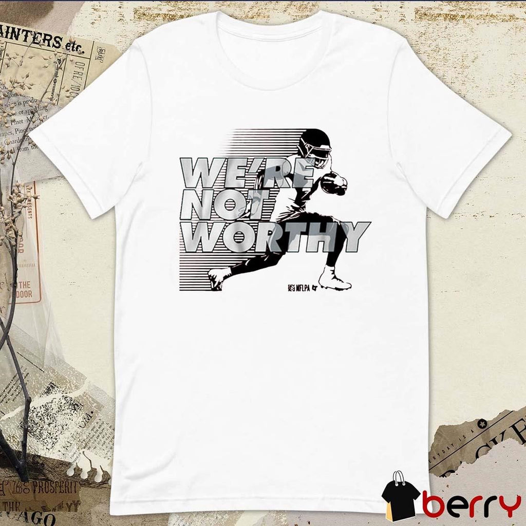 Xavier Worthy We’re Not Worthy Kansas City Chiefs t-shirt