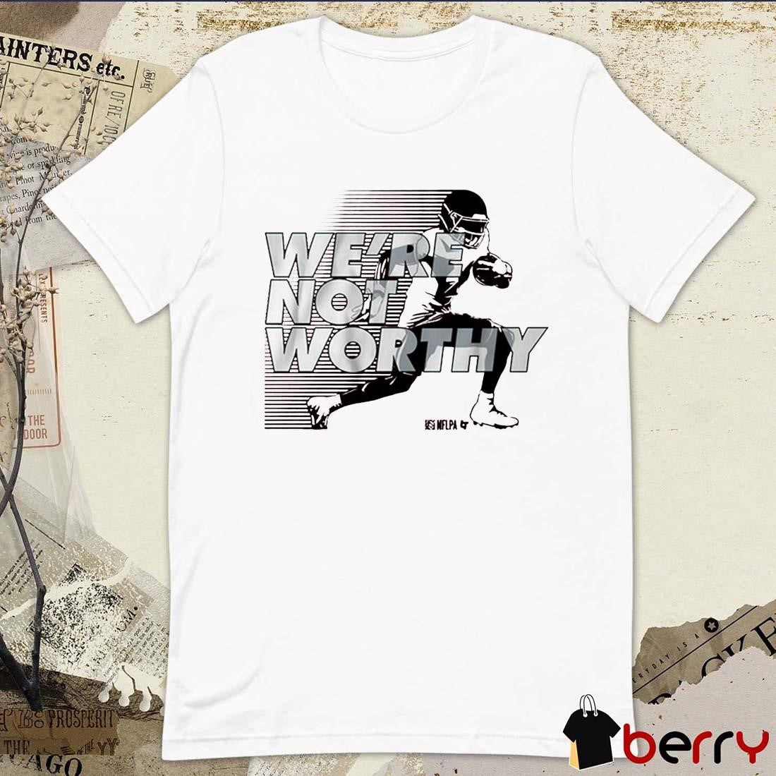 Xavier Worthy We’re Not Worthy Kansas City Chiefs t-shirt