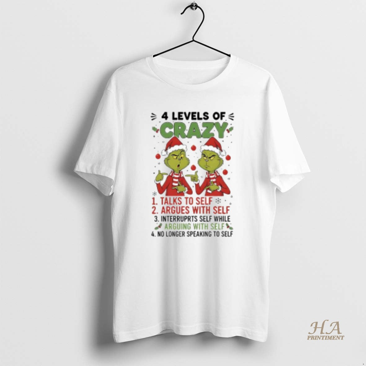 Official Xmas Grinch Levels Of Crazy Talks To Self Argues With Self Interruprts Self While T-Shirts, Hoodie, Sweatshirt