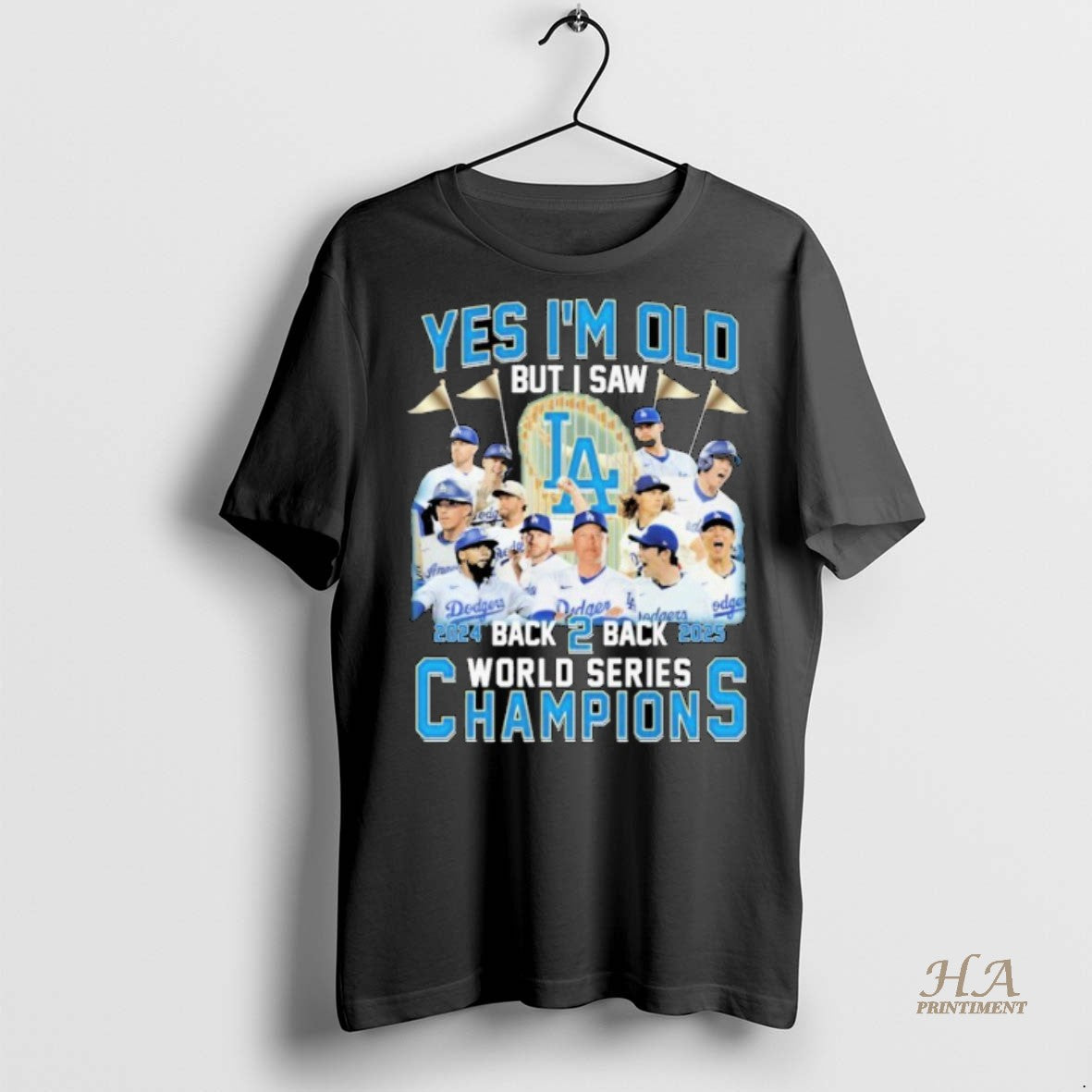 Official Yes Im Old But I Saw Los Angeles Dodgers Back 2 Back Series World T-Shirts, Hoodie, Sweatshirt | InkNestWear.com