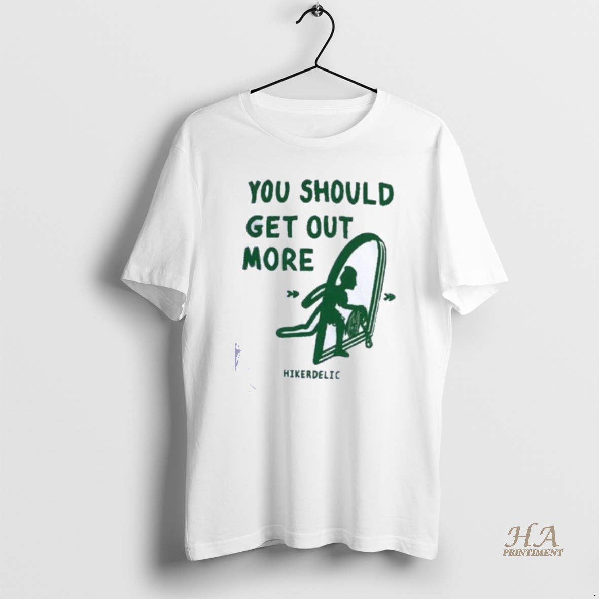 Official You Should Get Out More Hikerdelic Shirts T-Shirts, Hoodie, Sweatshirt