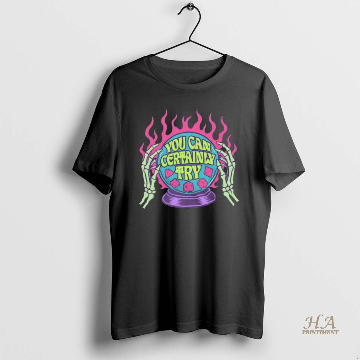 Official You Can Certainly Try Crystal Ball T-Shirts, Hoodie, Sweatshirt | InkNestWear.com