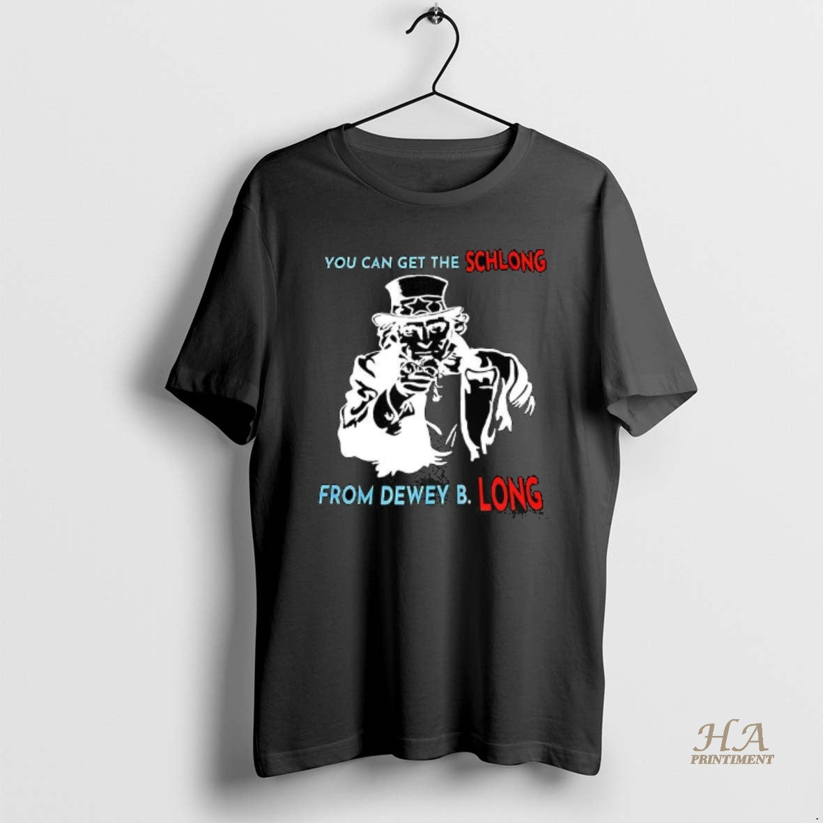 Official You Can Get The Schlong From Dewey B T-Shirts, Hoodie, Sweatshirt | InkNestWear.com