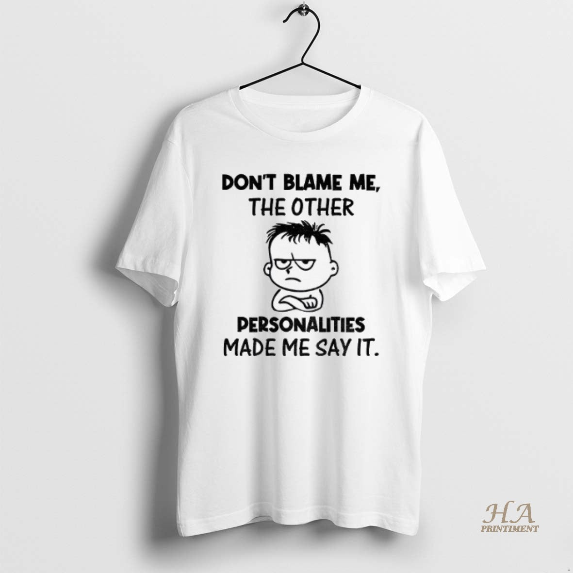 Official Young Dont Blame Me The Other Personalities Made Me Say It T-Shirts, Hoodie, Sweatshirt | InkNestWear.com