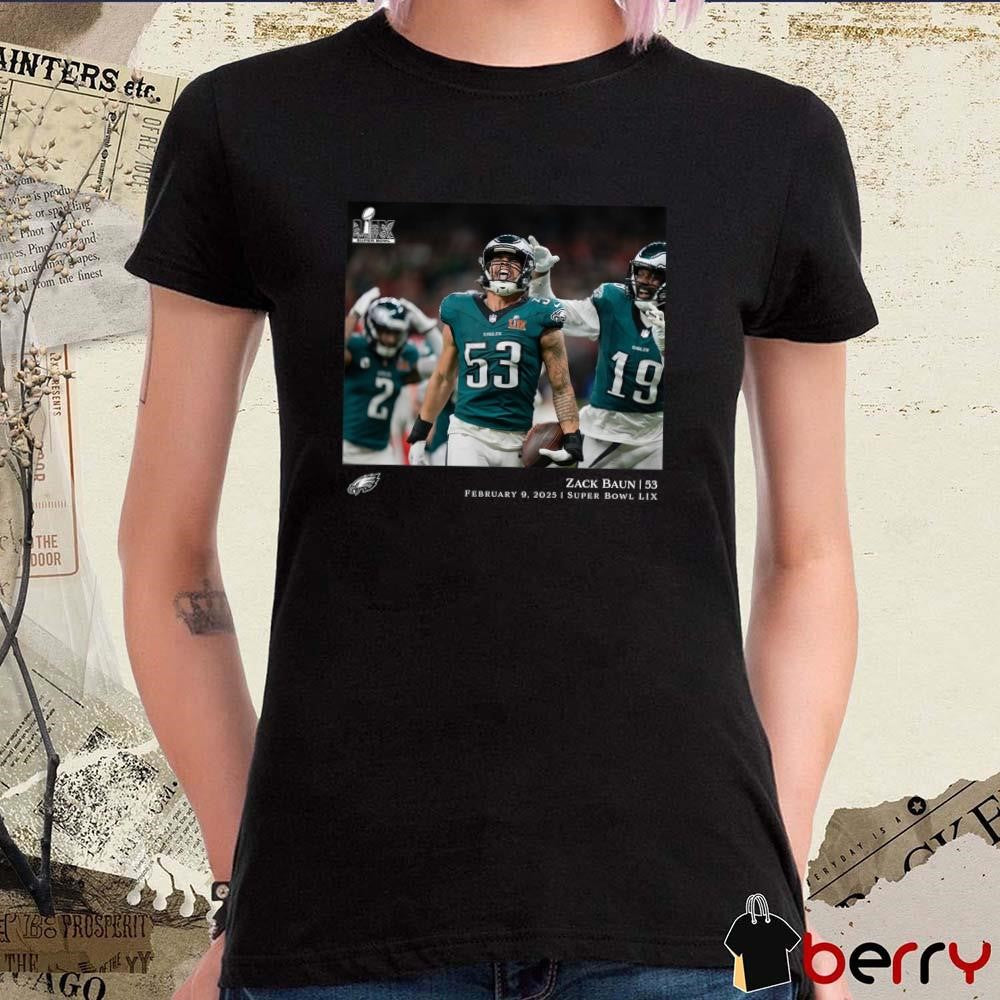 Zack Baun Philadelphia Eagles NFL Flash Features Super Bowl LIX Champions 2 9 2025 t-shirt