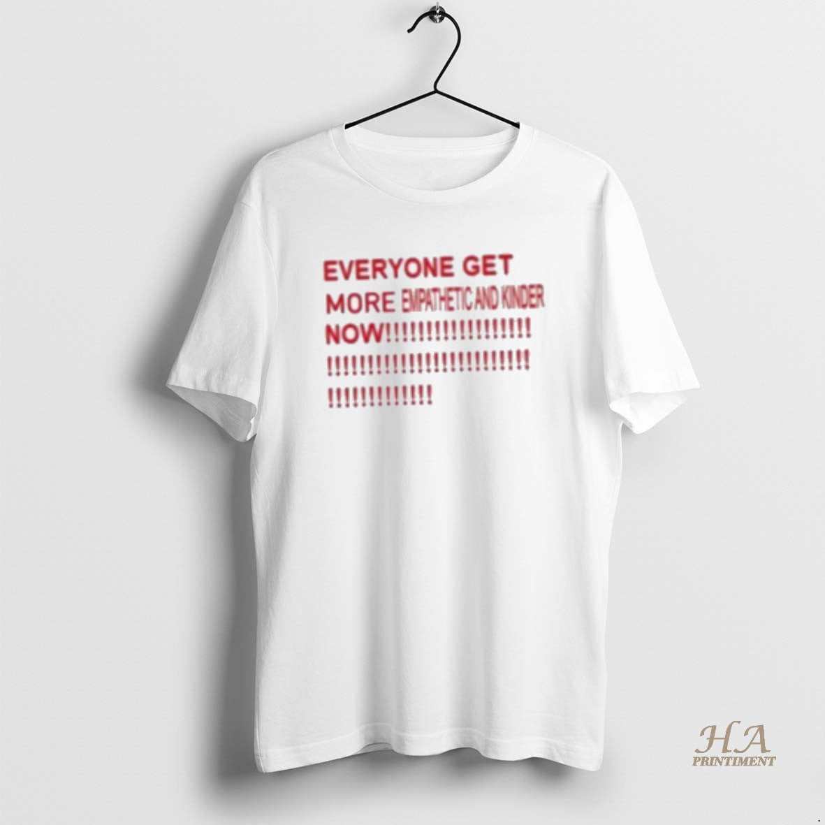Official Everyone Get More Empathetic And Kinder Now Shirts Women Hoodie, Sweatshirt | InkNestWear.com