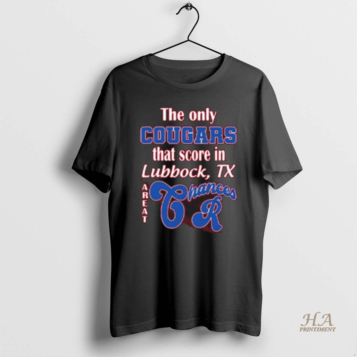 Official Pfvnka3g The Only Cougars That Score In Lubbock Tx Are At Chances R T-Shirts, Hoodie, Sweatshirt | InkNestWear.com