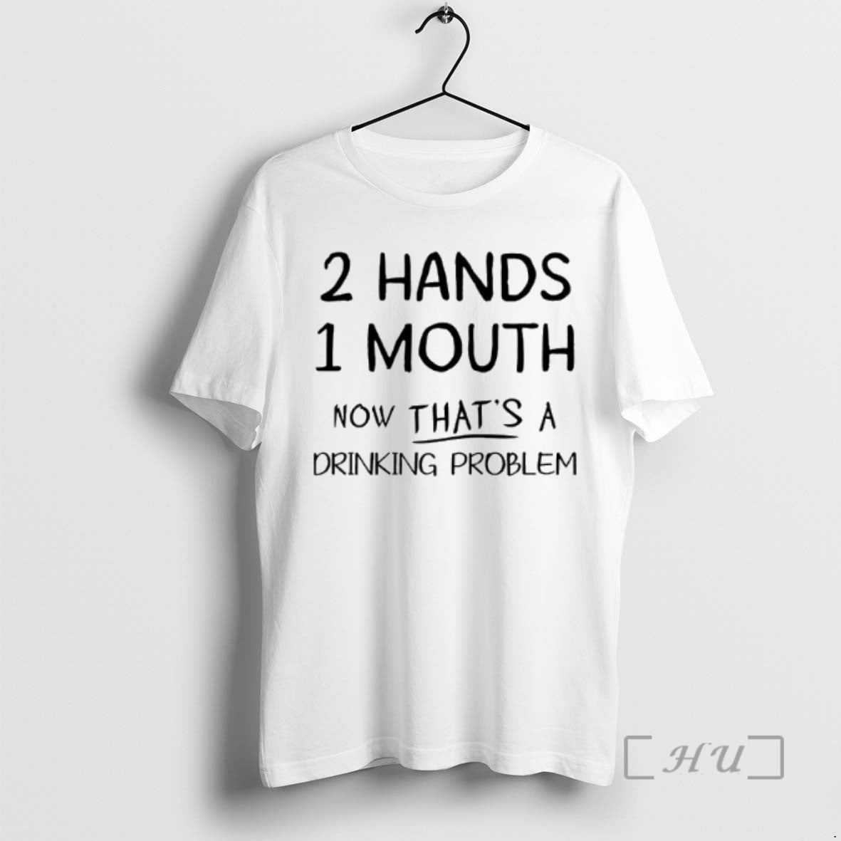 Officials 2 Hand 1 Mouth Now Thats A Drinking Problem T-Shirts, Hoodie, Sweatshirt | InkNestWear.com