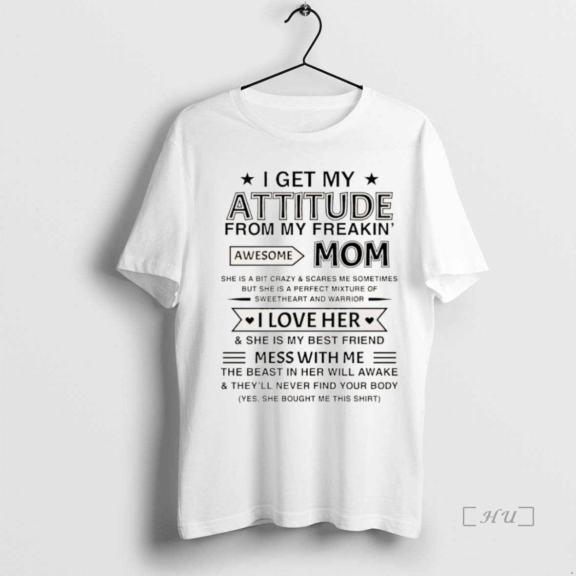 Officials 6blcnl6n I Get My Attitude From My Freakin Awesome Mom She Is A Bit T-Shirts, Hoodie, Sweatshirt | InkNestWear.com