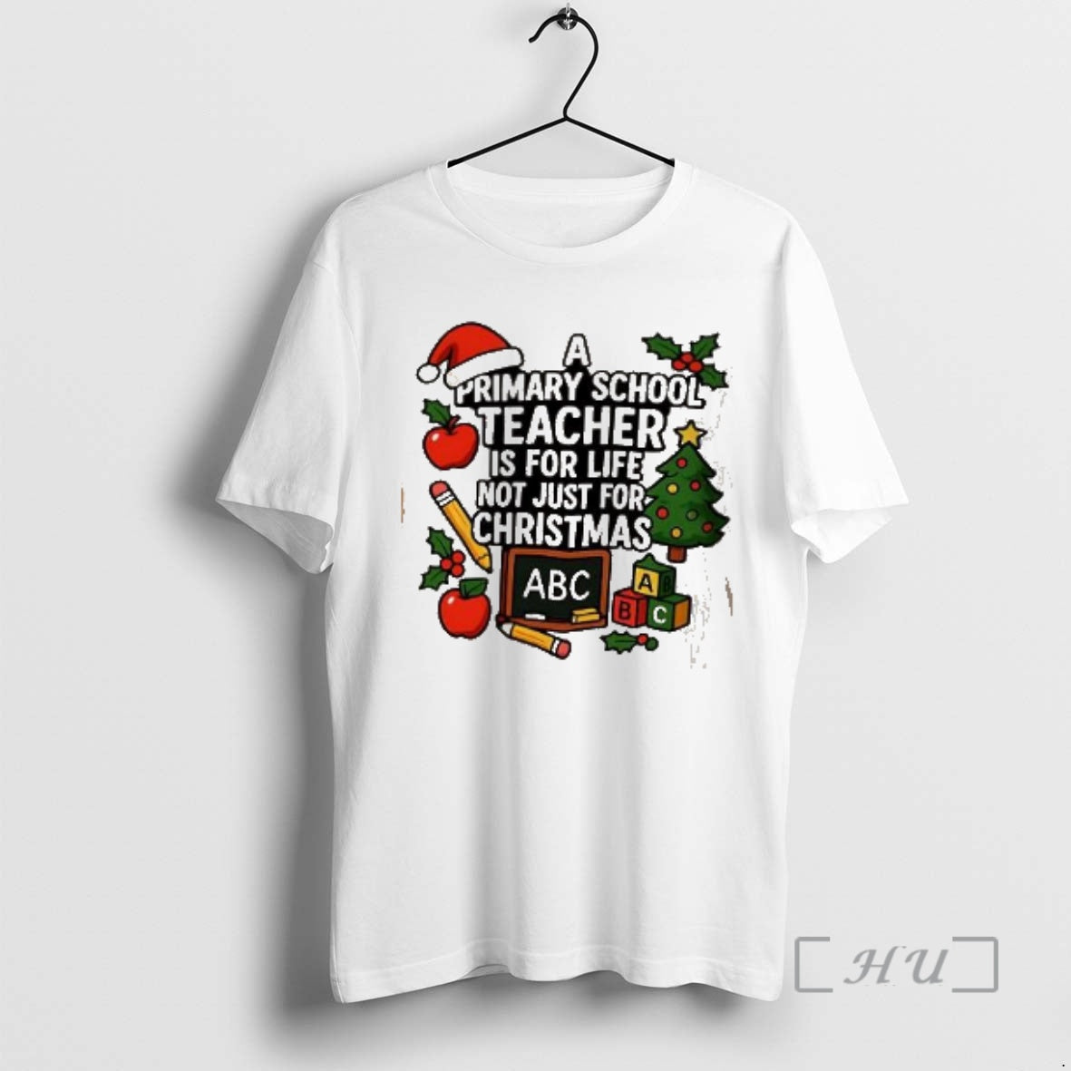 Officials A Primary School Teacher Is For Life Not Just For Christmas Elementary Premium T-Shirts, Hoodie, Sweatshirt