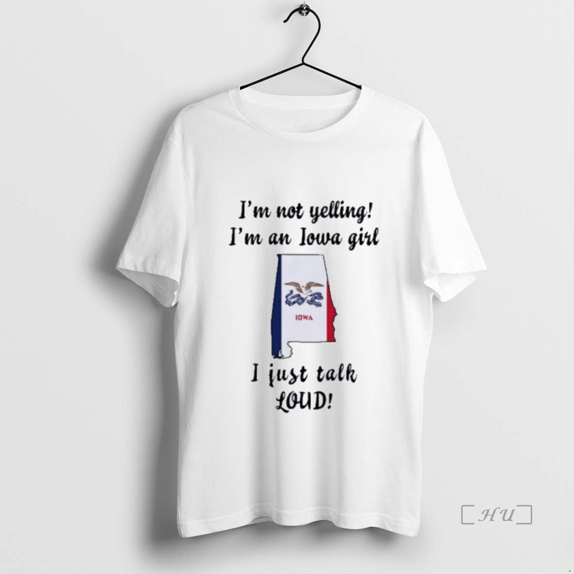 Officials Alabama Map Im Not Yelling Im An Iowa Girl I Just Talk Loud Premium T-Shirts, Hoodie, Sweatshirt | InkNestWear.com