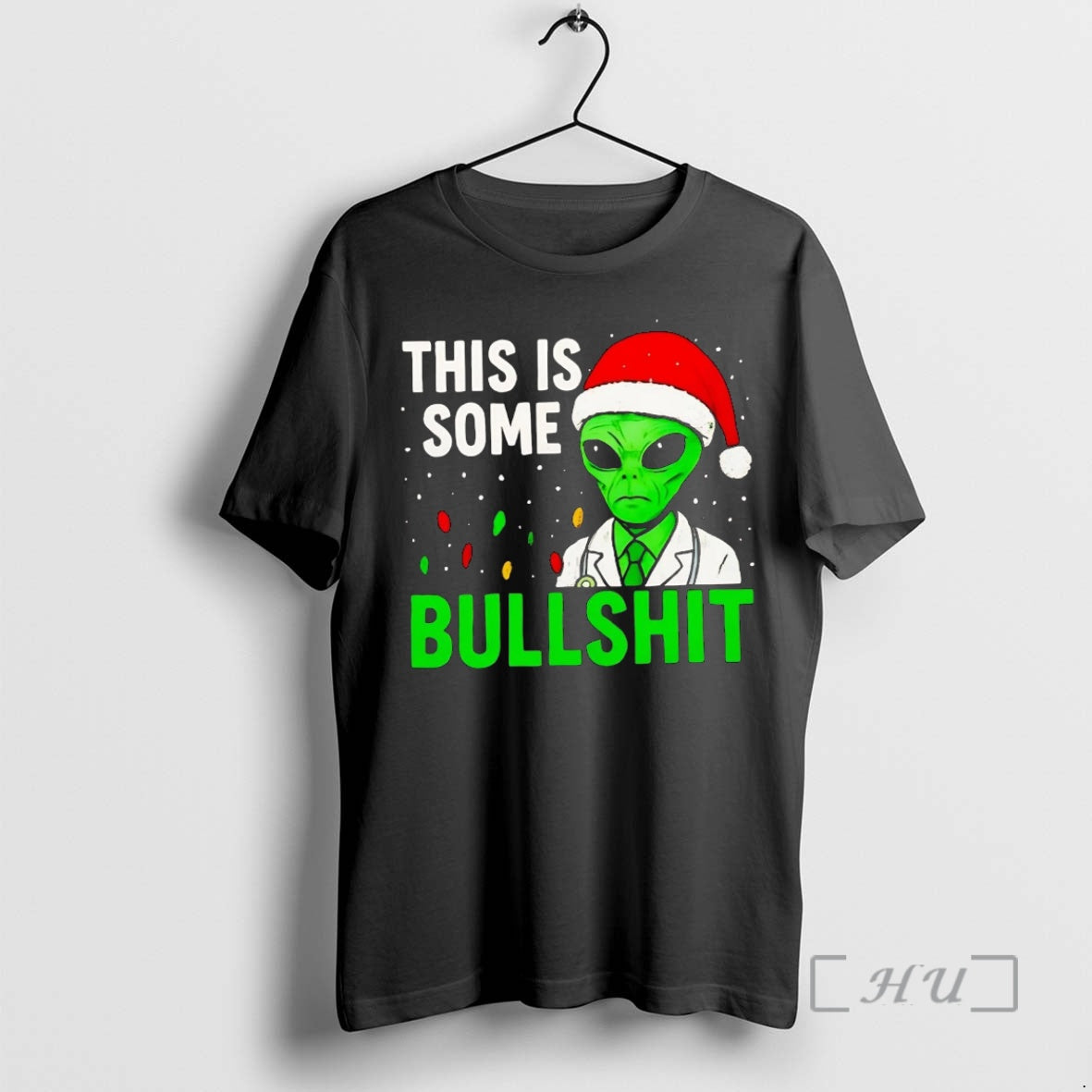 Officials Alien This Is Some Bullshit Christmas T-Shirts, Hoodie, Sweatshirt | InkNestWear.com