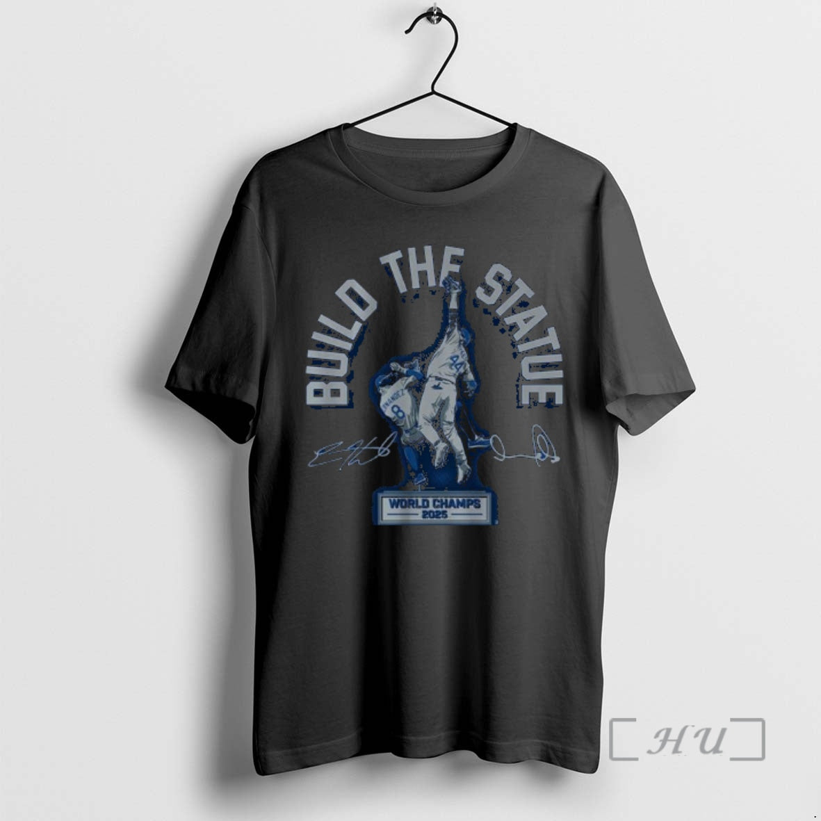 Officials Andy Pages Kike Hernandez Build The Statue 2025 World Champs Signature T-Shirts, Hoodie, Sweatshirt