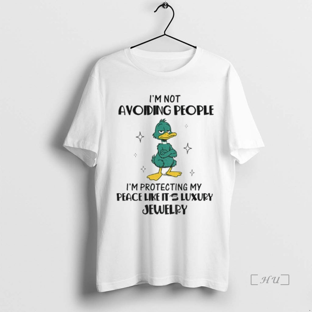 Officials Angry Duck Im Not Avoiding People Im Protecting My Peace Like Its Luxury Jewelry T-Shirts, Hoodie, Sweatshirt