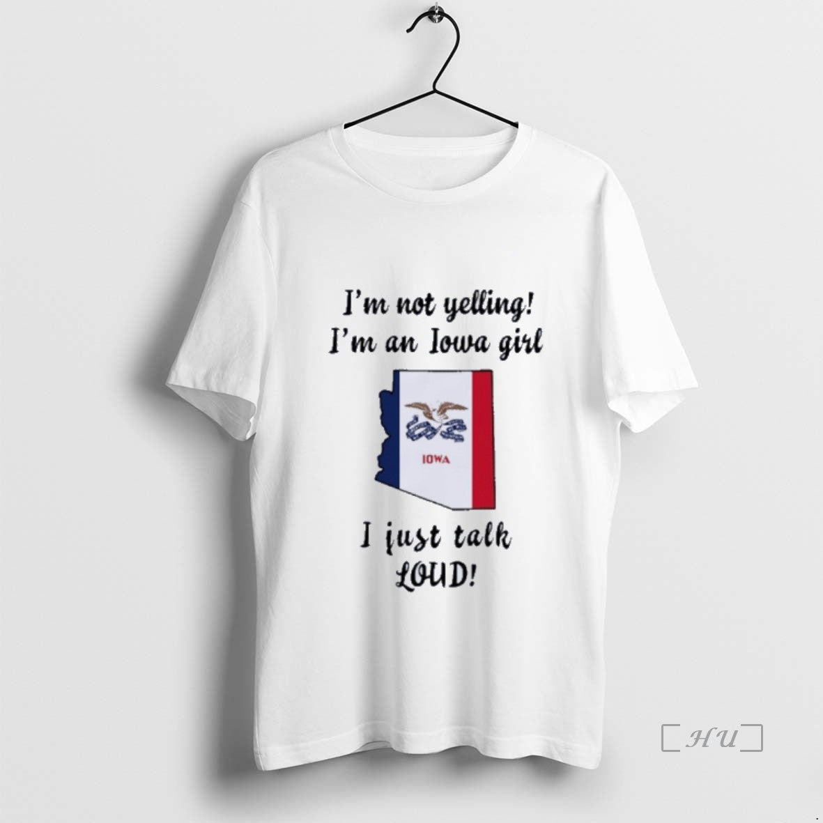 Officials Arizona Map Im Not Yelling Im An Iowa Girl I Just Talk Loud Premium T-Shirts, Hoodie, Sweatshirt | InkNestWear.com