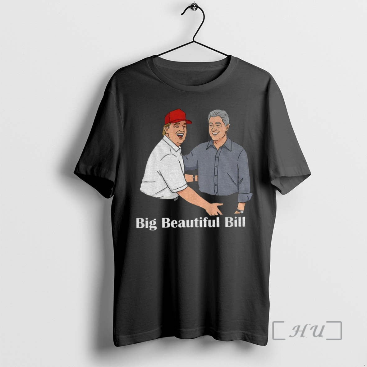 Officials Big Beautiful Bill Clinton Trump Bubba Big Beautiful Bill Anti Trump Premium T Shirts Hoodie, Sweatshirt