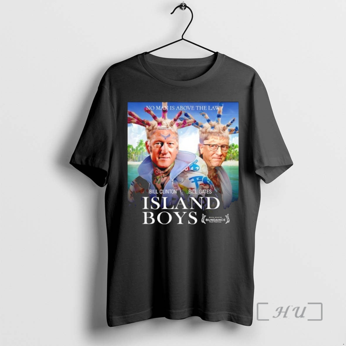 Officials Bill Clinton And Bill Gates Island Boys No Man Is Above The Law Premium T-Shirts, Hoodie, Sweatshirt
