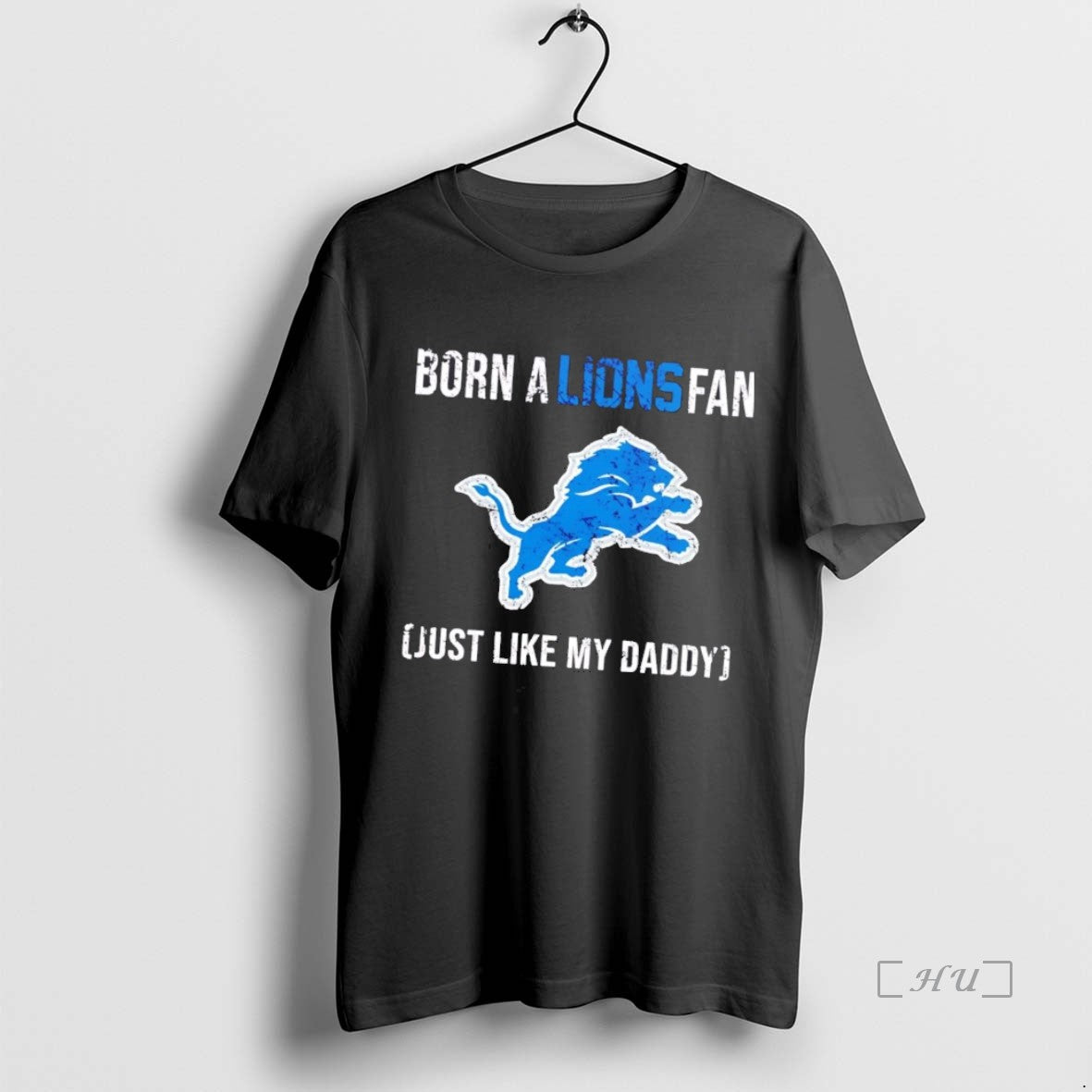 Officials Born A Detroit Lions Fan Just Like My Daddy T-Shirts, Hoodie, Sweatshirt | InkNestWear.com