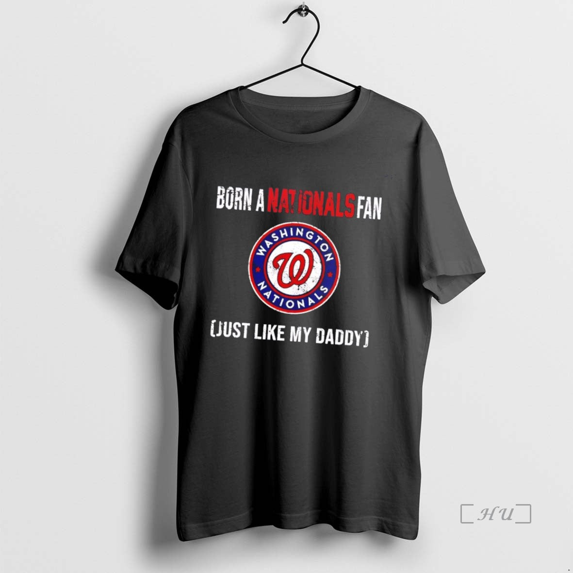 Officials Born A Washington Nationals Fan Just Like My Daddy T-Shirts, Hoodie, Sweatshirt | InkNestWear.com