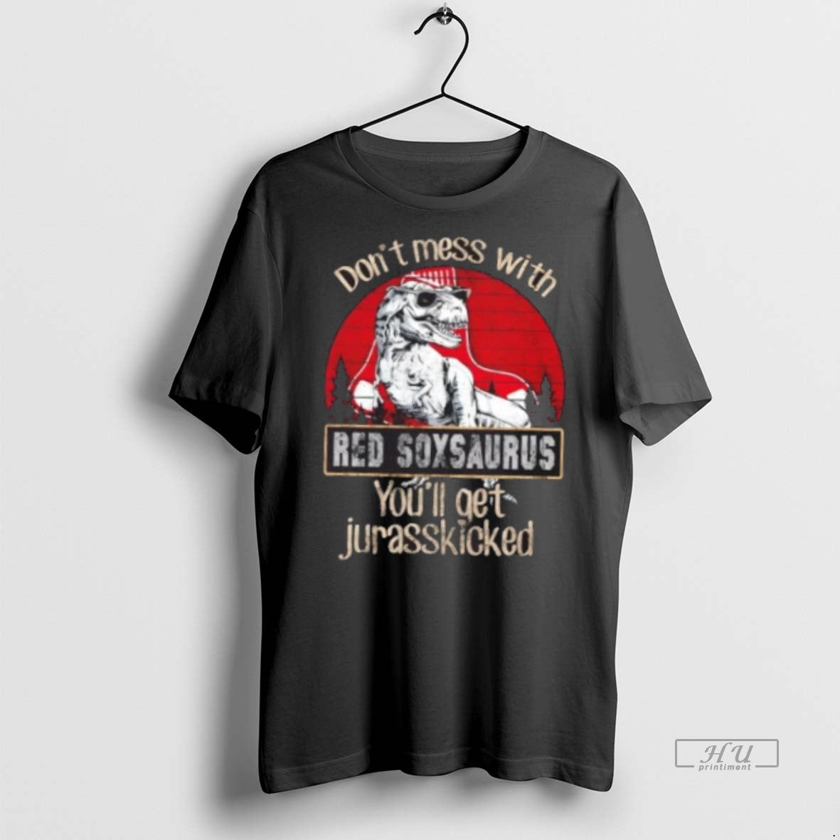 Officials Boston Red Sox Dont Mess With Red Soxaurus Youll Get Jurasskicked Premium T-Shirts, Hoodie, Sweatshirt