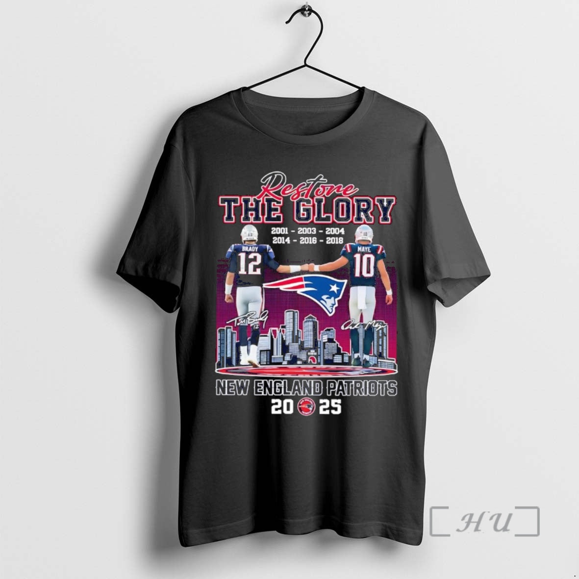 Officials Brady And Maye Restore The Glory Patriots 2025 T-Shirts, Hoodie, Sweatshirt | InkNestWear.com