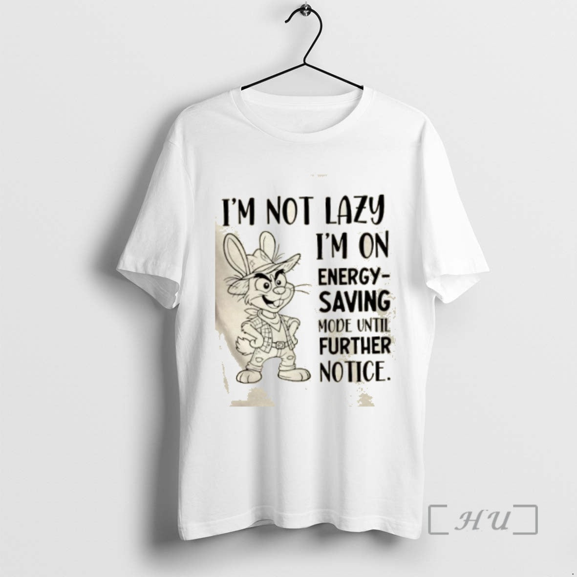 Officials Bunny Im Not Lazy Im On Energy Saving Mode Until Further Notice T-Shirts, Hoodie, Sweatshirt | InkNestWear.com