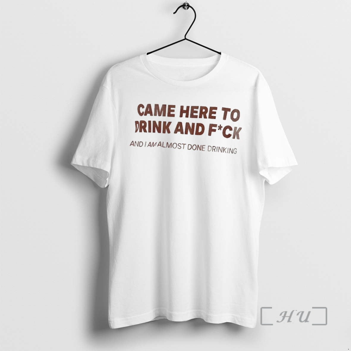 Officials Came Here To Drink And Fuck And I Am Almost Done Drinking T-Shirts, Hoodie, Sweatshirt | InkNestWear.com