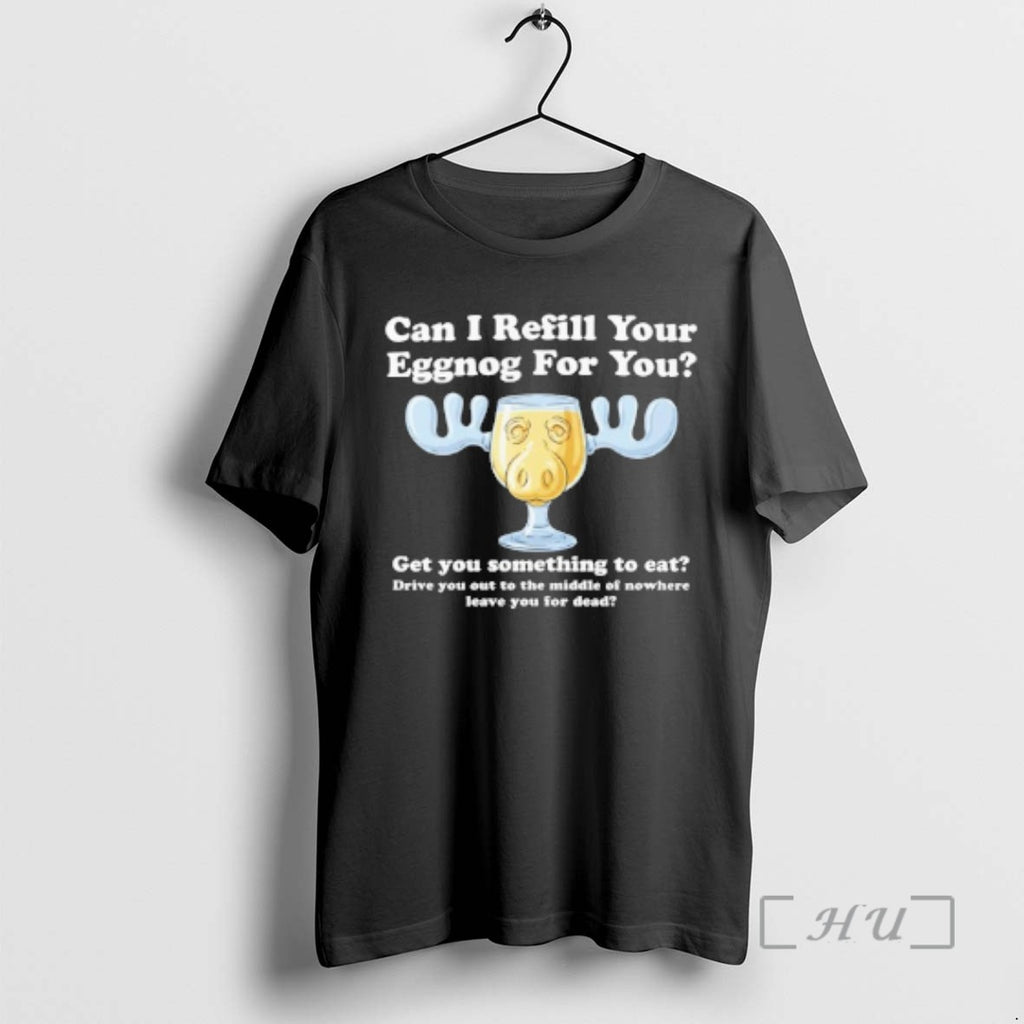 Officials Can I Refill Your Eggnog For You Get You Something To Eat T-Shirts, Hoodie, Sweatshirt | InkNestWear.com