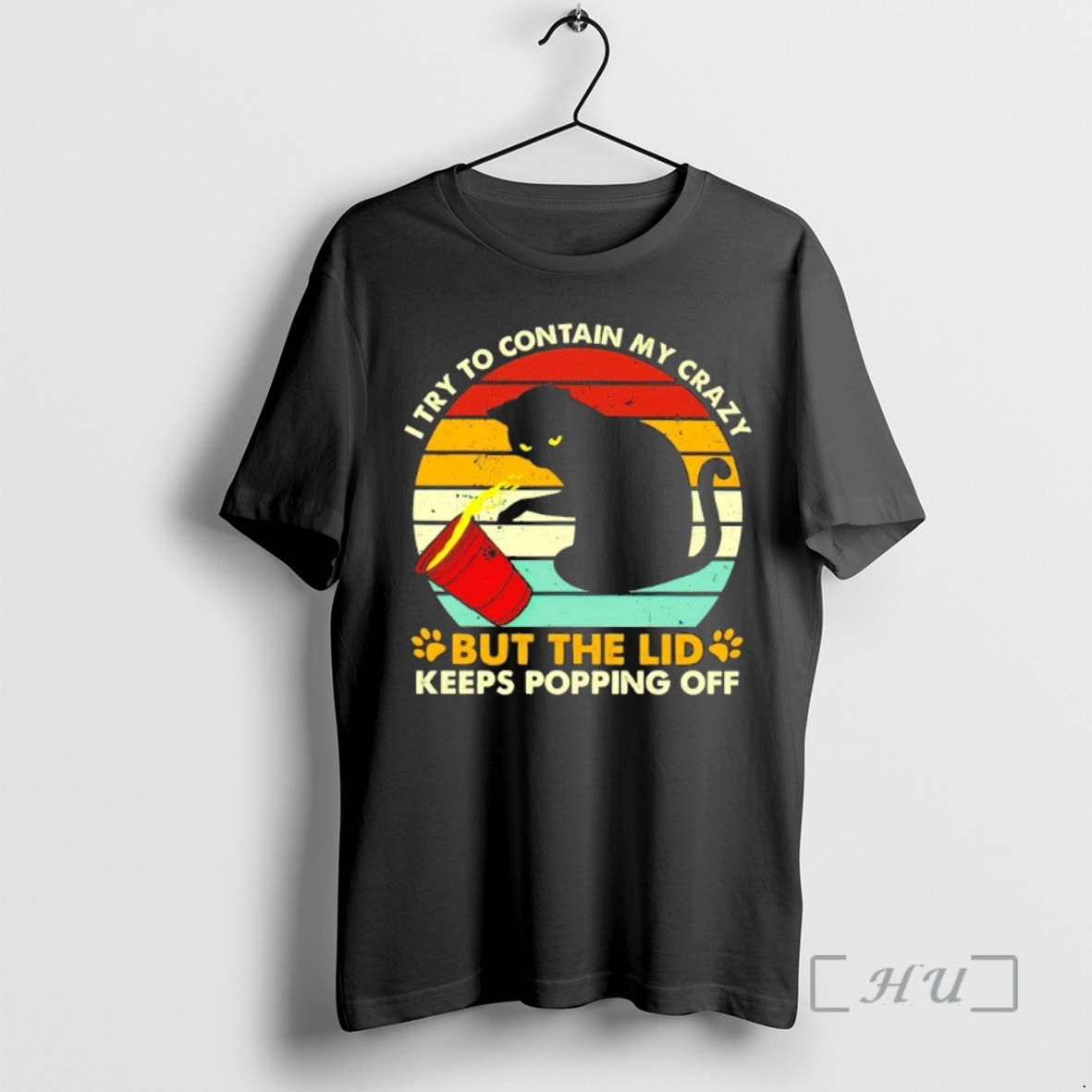 Officials Cat I Try To Contain My Crazy But The Lid Keeps Popping Off Premium T-Shirts, Hoodie, Sweatshirt | InkNestWear.com