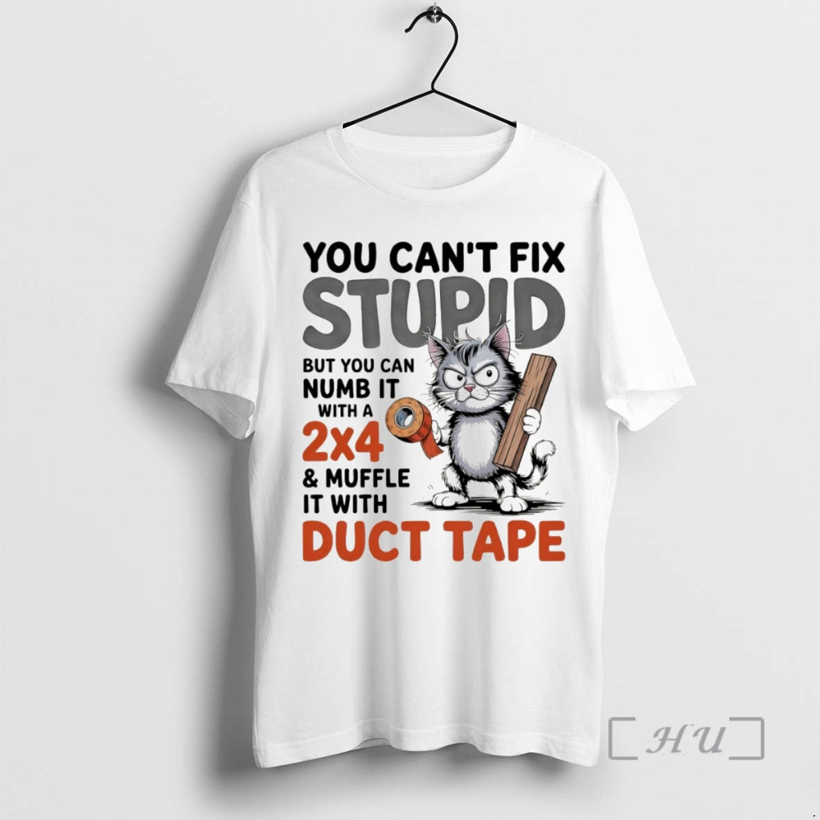 Officials Cat You Cant Fix Stupid But You Can Numb It With A 2x4 And T-Shirts, Hoodie, Sweatshirt | InkNestWear.com
