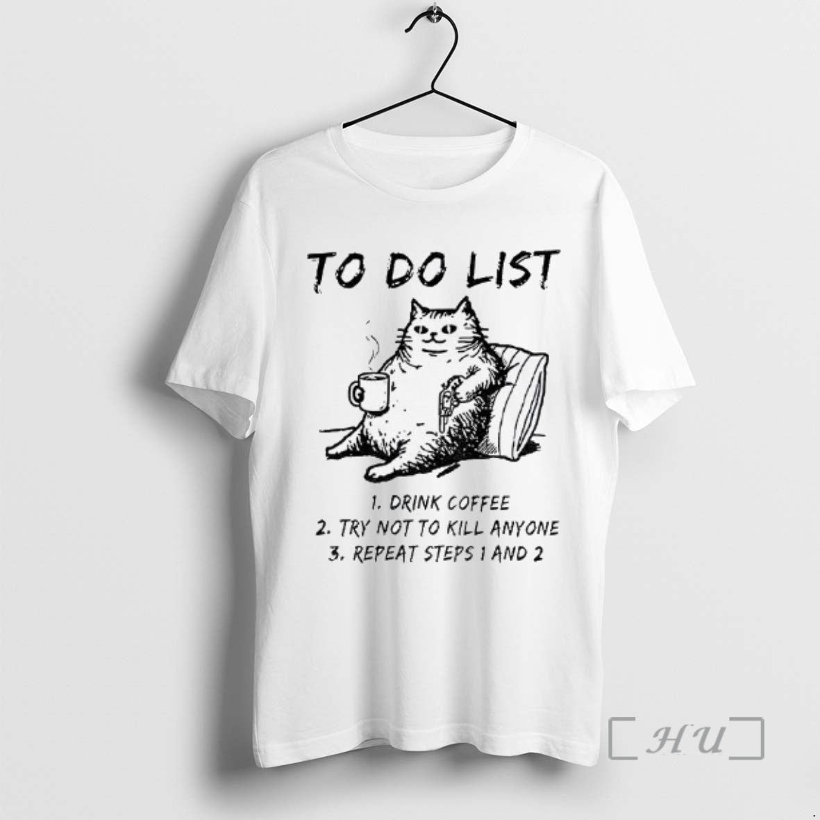 Officials Cats To Do List Drink Coffee Try Not To Kill Anyone Repeat Steps T-Shirts, Hoodie, Sweatshirt | InkNestWear.com