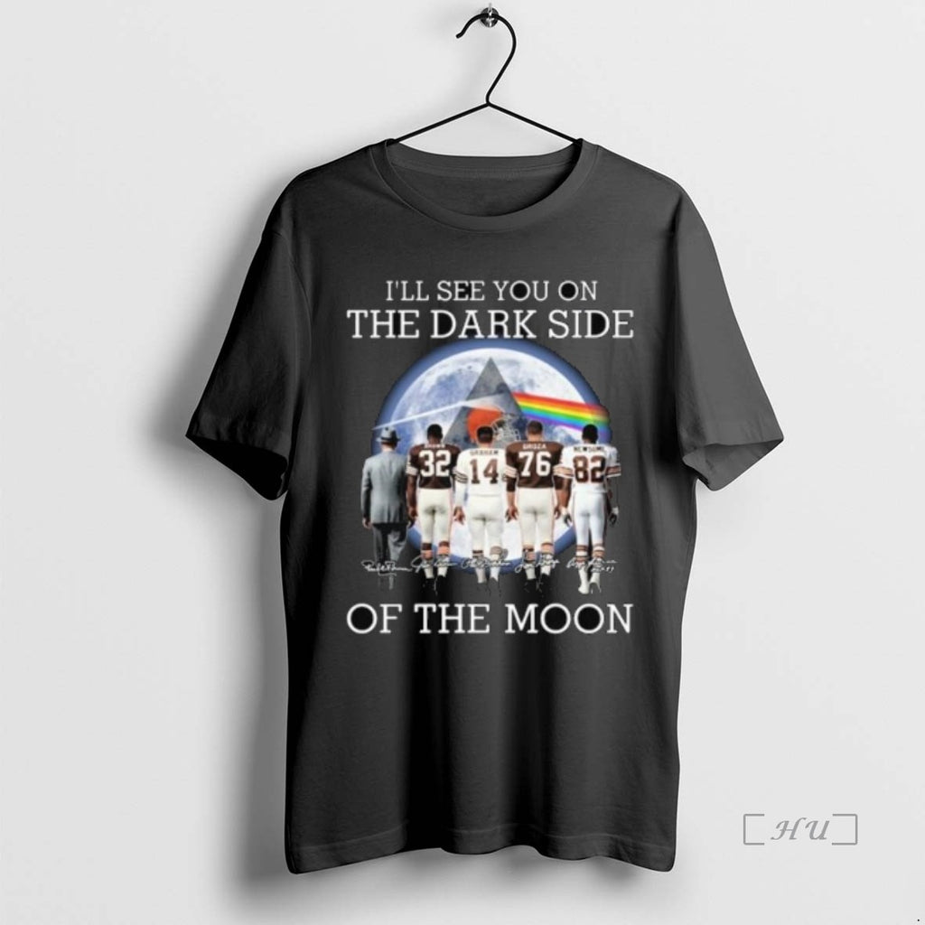 Officials Cleveland Browns Ill See You On The Dark Side Of The Moon Signatures 2025 T-Shirts, Hoodie, Sweatshirt