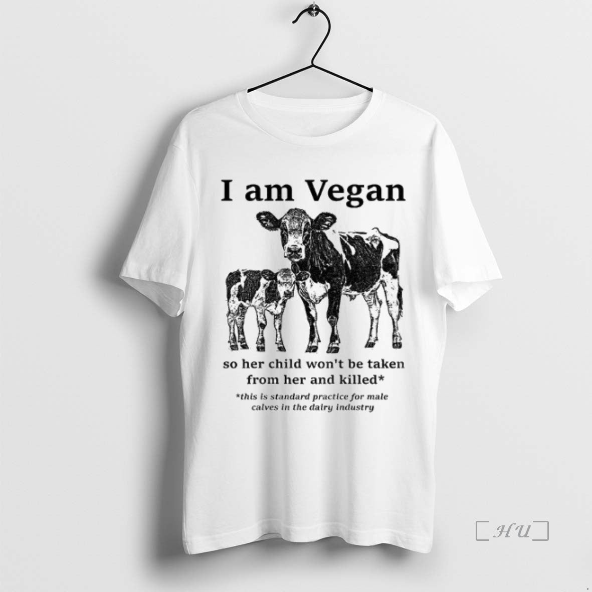Officials Cow I Am Vegan So Her Wont Be Taken From Her And Killed This T-Shirts, Hoodie, Sweatshirt | InkNestWear.com