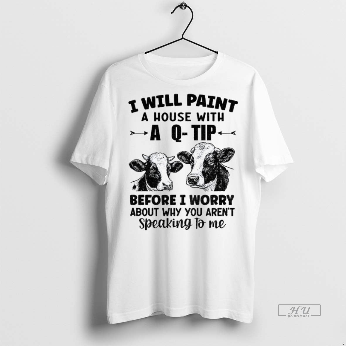 Officials Cow I Will Paint Your House With A Q Tip Before I Worry Why T-Shirts, Hoodie, Sweatshirt | InkNestWear.com